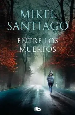 ENTRE LOS MUERTOS (TRILOGIA DE ILLUMBE 3)1