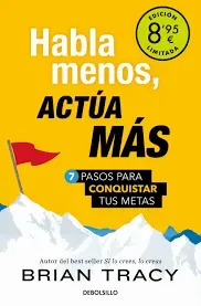 HABLA MENOS, ACTUA MAS (ED. LIMITADA)1