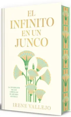 EL INFINITO EN UN JUNCO (ED. LIMITADA)1