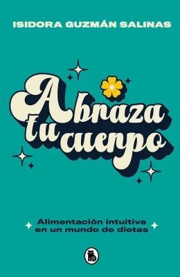 ABRAZA TU CUERPO1