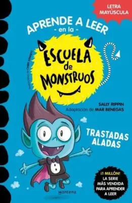 ESCUELA DE MONSTRUOS 6 TRAVESURAS ALADAS1