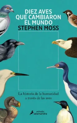 DIEZ AVES QUE CAMBIARON EL MUNDO1