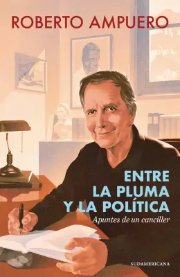 ENTRE LA PLUMA Y LA POLITICA1
