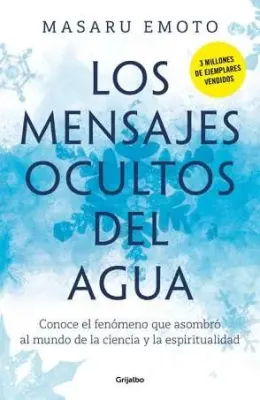 LOS MENSAJES OCULTOS DEL AGUA1