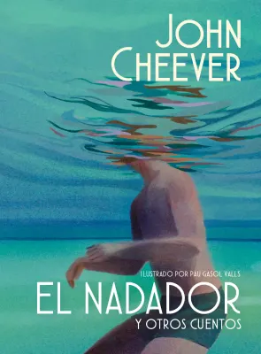 EL NADADOR Y OTROS CUENTOS (ED. ILUSTRADA)1