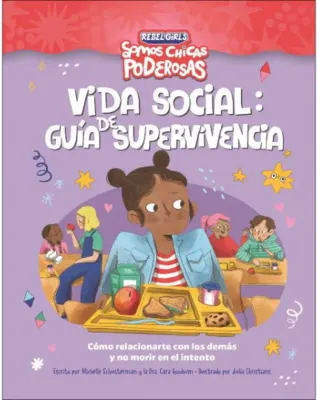 VIDA SOCIAL GUIA DE SUPERVIVENCIA SOMOS CHICAS PODEROSAS1
