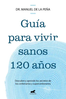 GUÍA PARA VIVIR SANOS 120 AÑOS1