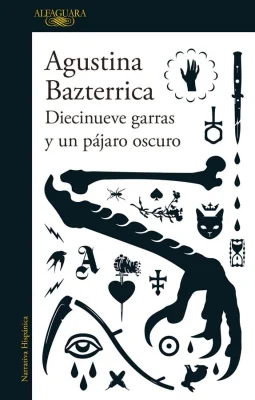 DIECINUEVE GARRAS Y UN PAJARO OSCURO1