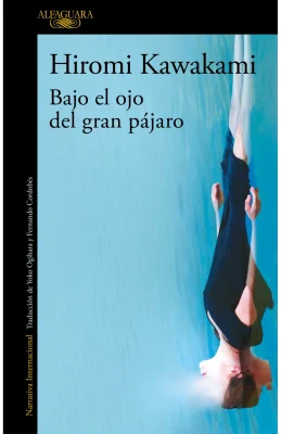 BAJO EL OJO DEL GRAN PAJARO1