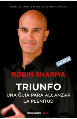 TRIUNFO. UNA GUIA PARA ALCANZAR LA PLENITUD1