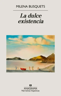 LA DULCE EXISTENCIA1