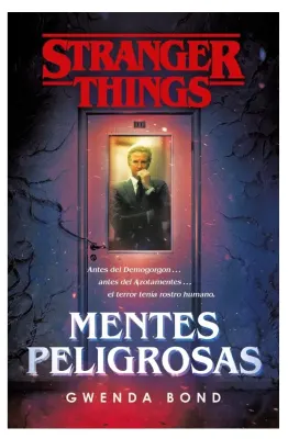 STRANGER THINGS MENTES PELIGROSAS1