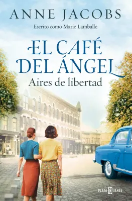 EL CAFÉ DEL ÁNGEL 4 AIRES DE LIBERTAD1