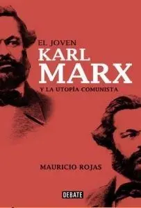EL JOVEN KARL MARX Y LA UTOPIA COMUNISTA1