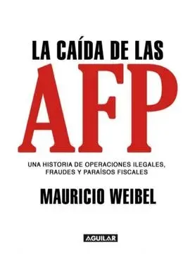 LA CAIDA DE LAS AFP1