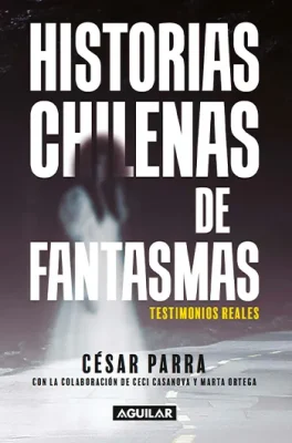 HISTORIAS CHILENAS DE FANTASMAS1