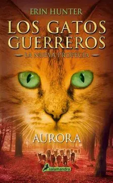 LOS GATOS GUERREROS LA NUEVA PROFECIA 3 AURORA1