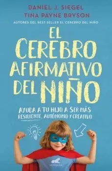EL CEREBRO AFIRMATIVO DEL NIÑO1
