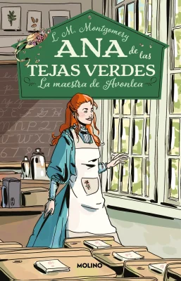 ANA DE LAS TEJAS VERDES 3 LA MAESTRA DE AVONLEA1