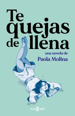TE QUEJAS DE LLENA1