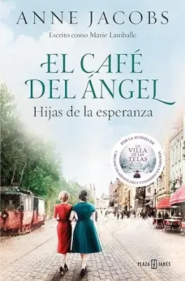 EL CAFE DEL ANGEL 3 HIJAS DE LA ESPERANZA1