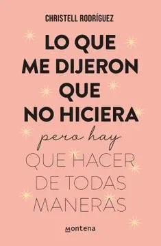 LO QUE ME DIJERON QUE NO HICIERA1