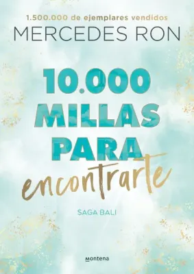10000 MILLAS PARA ENCONTRARTE1