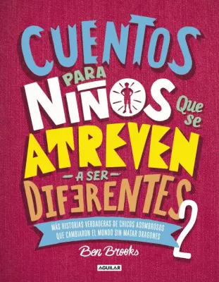 CUENTOS PARA NIÑOS QUE SE ATREVEN A SER DIFERENTES 21
