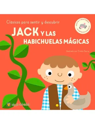JACK Y LAS HABICHUELAS MAGICAS. CLASICOS PARA SENTIR Y DESCUBRIR1