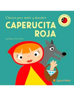 CAPERUCITA ROJA. CLASICOS PARA SENTIR Y DESCUBRIR1