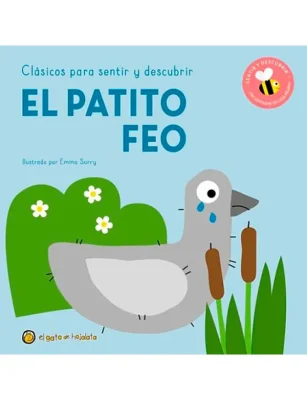 EL PATITO FEO. CLASICOS PARA SENTIR Y DESCUBRIR1