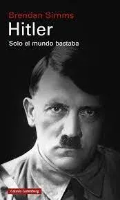 HITLER SOLO EL MUNDO BASTABA1