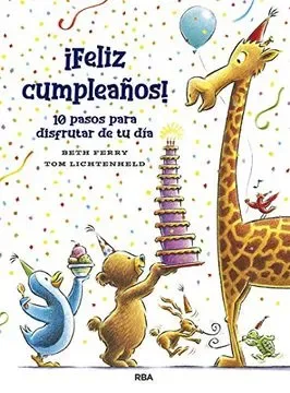 FELIZ CUMPLEAÑOS 10 PASOS PARA DISFRUTAR DE TU DIA1