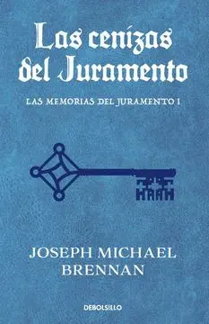 LAS CENIZAS DEL JURAMENTO MEMORIAS DEL JURAMENTO 11