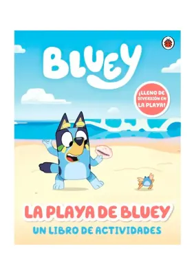 LA PLAYA DE BLUEY UN LIBRO DE ACTIVIDADES1