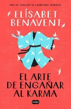 EL ARTE DE ENGAÑAR AL KARMA1