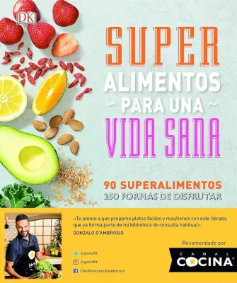 SUPER ALIMENTOS PARA UNA VIDA SANA1