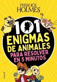 PERROCK HOLMES 101 ENIGMAS DE ANIMALES PARA RESOLVER EN 5 MINUTOS1