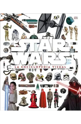 STAR WARS. LA ENCICLOPEDIA VISUAL1