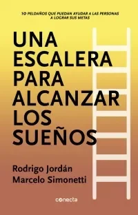 UNA ESCALERA PARA ALCANZAR LOS SUEÑOS1