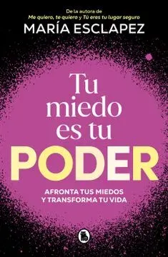 TU MIEDO ES TU PODER1