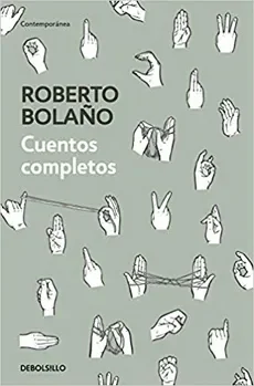 CUENTOS COMPLETOS ROBERTO BOLAÑO1
