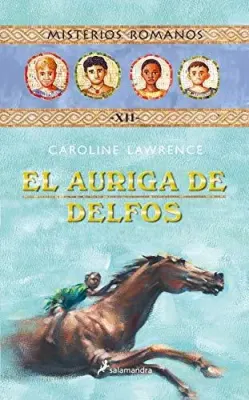 EL AURIGA DE DELFOS MISTERIOS ROMANOS XII1