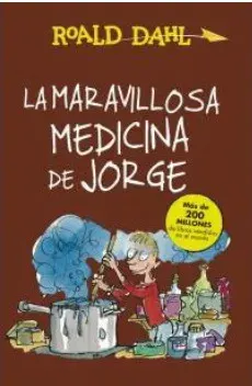 LA MARAVILLOSA MEDICINA DE JORGE1