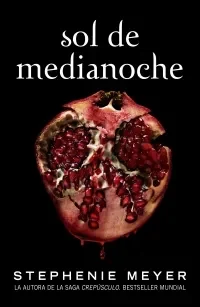 SAGA CREPUSCULO 5 SOL DE MEDIANOCHE1