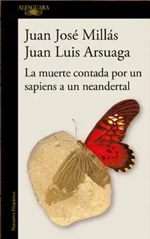 LA MUERTE CONTADA POR UN SAPIENS A UN NEANDERTAL1