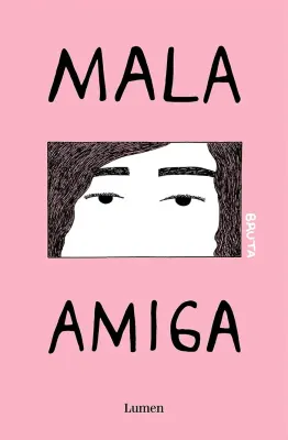 MALA AMIGA1