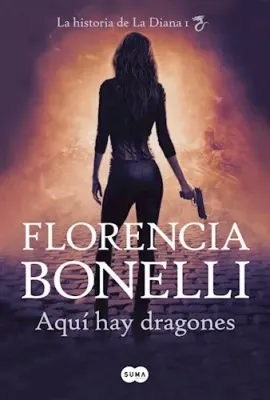 AQUI HAY DRAGONES DIANA 11