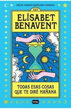 TODAS ESAS COSAS QUE TE DIRE MAÑANA1