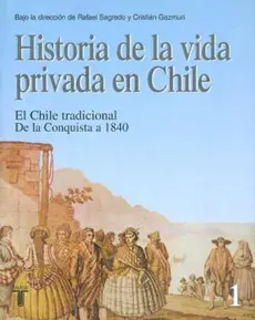 HISTORIA DE LA VIDA PRIVADA EN CHILE T11